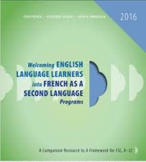 English Language Learners into French as a Second Language Programs